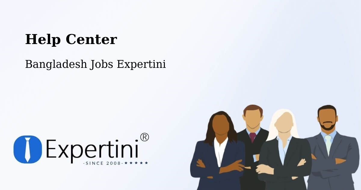 Help Center – Pīrgaaj - Bangladesh Jobs Expertini
